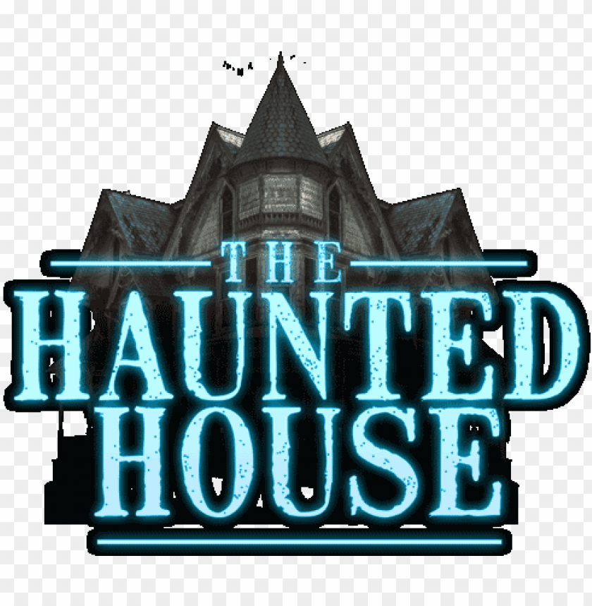 Haunted House 10/30/18 - Haunted House Logo PNG Image With Transparent Background