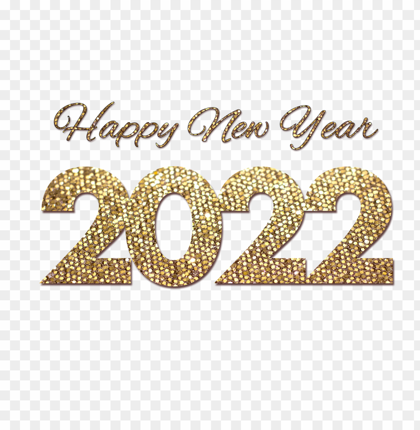 hd gold glitter happy new year 2022 PNG image with transparent background@toppng.com
