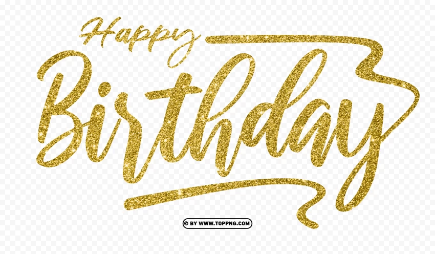 HD Happy Birthday Text Words Gold Glitter PNG , Happy birthday png,Happy birthday banner png,Happy birthday png transparent,Happy birthday png cute,Font happy birthday png,Transparent happy birthday png