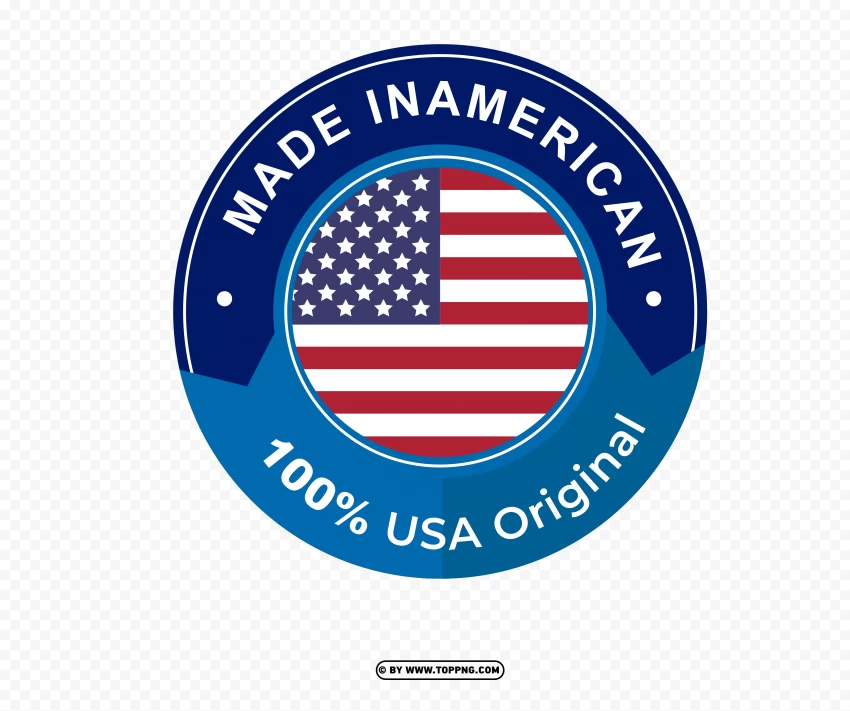 American Made, USA Original, Born in the USA, Made in America, Homegrown in the USA, USA Crafted, All-American