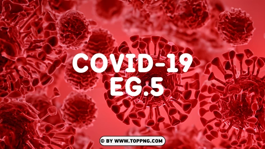 High Resolution COVID 19 Variant EG.5 Designs Background, EG-5 ,COVID-19, Marburg Virus, Virus, Deadly, Pathogen