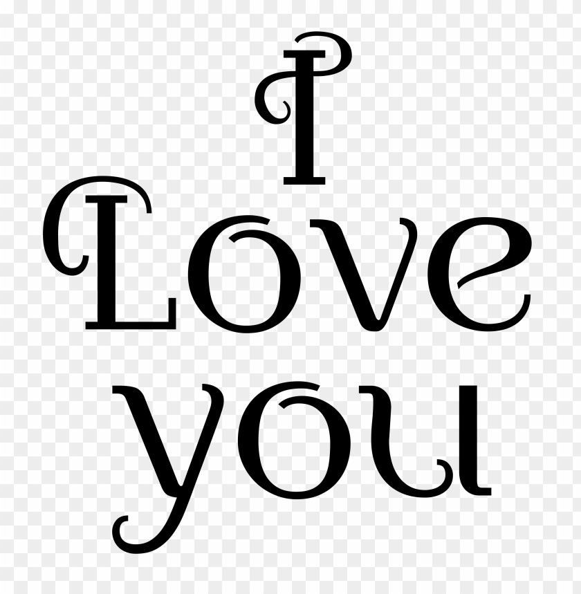 i love you text black color PNG image with transparent background@toppng.com
