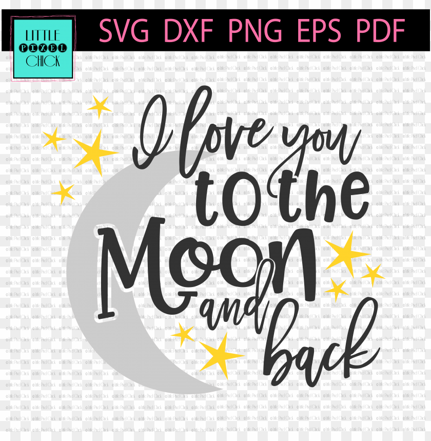 Download 38+ Free Svg Love You To The Moon And Back Images Free SVG files | Silhouette and Cricut Cutting ...