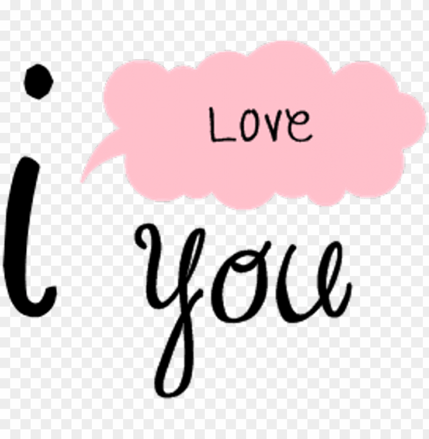 i sticker love you tumblr PNG transparent with Clear Background ID 305543