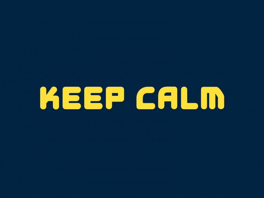 keep calm, calm, motivation, inspiration