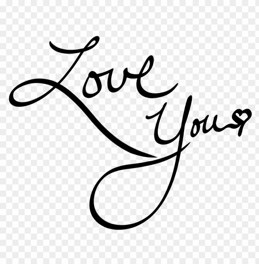 Love You And Heart Png Image With Transparent Background Toppng