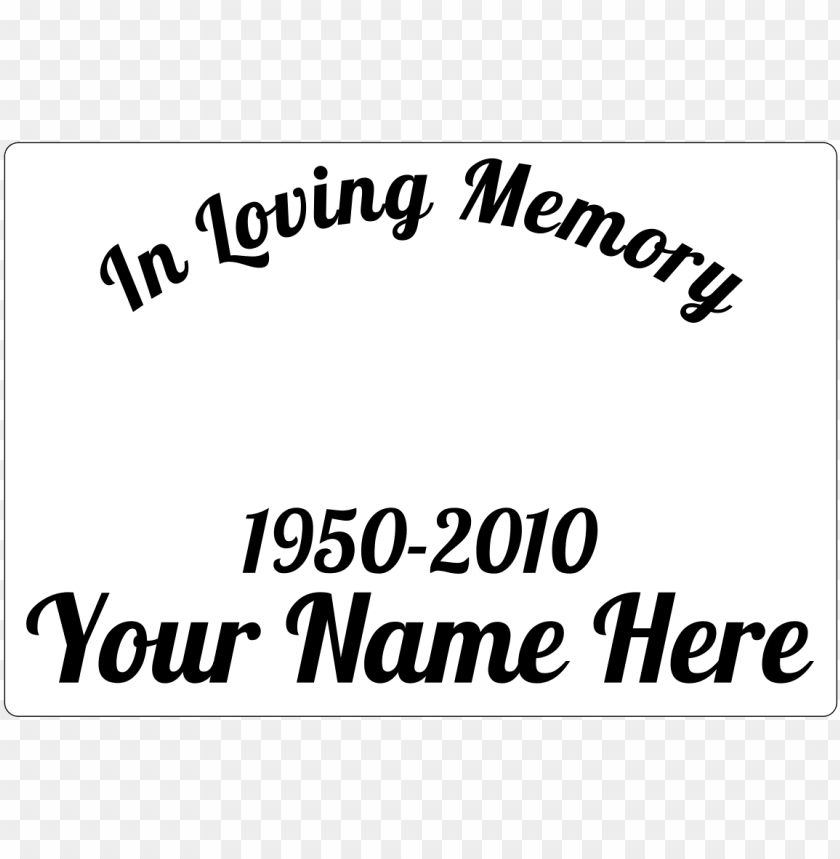 Free Free 150 Free Svg In Loving Memory SVG PNG EPS DXF File