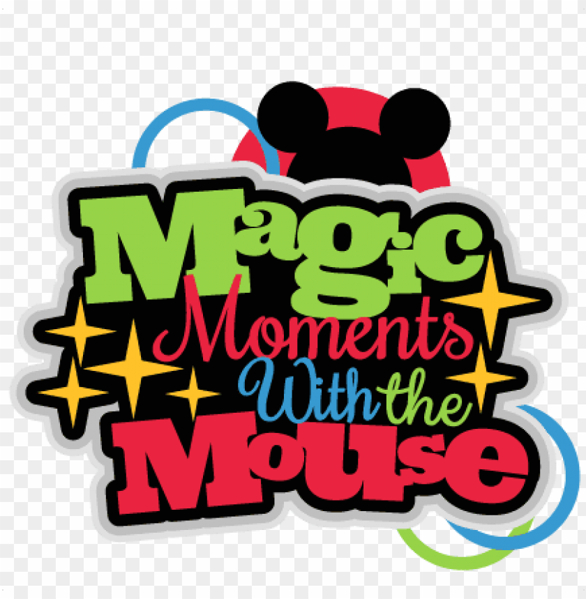 magic moments with the mouse title svg scrapbook cut disney scrapbook title PNG transparent with Clear Background ID 199780