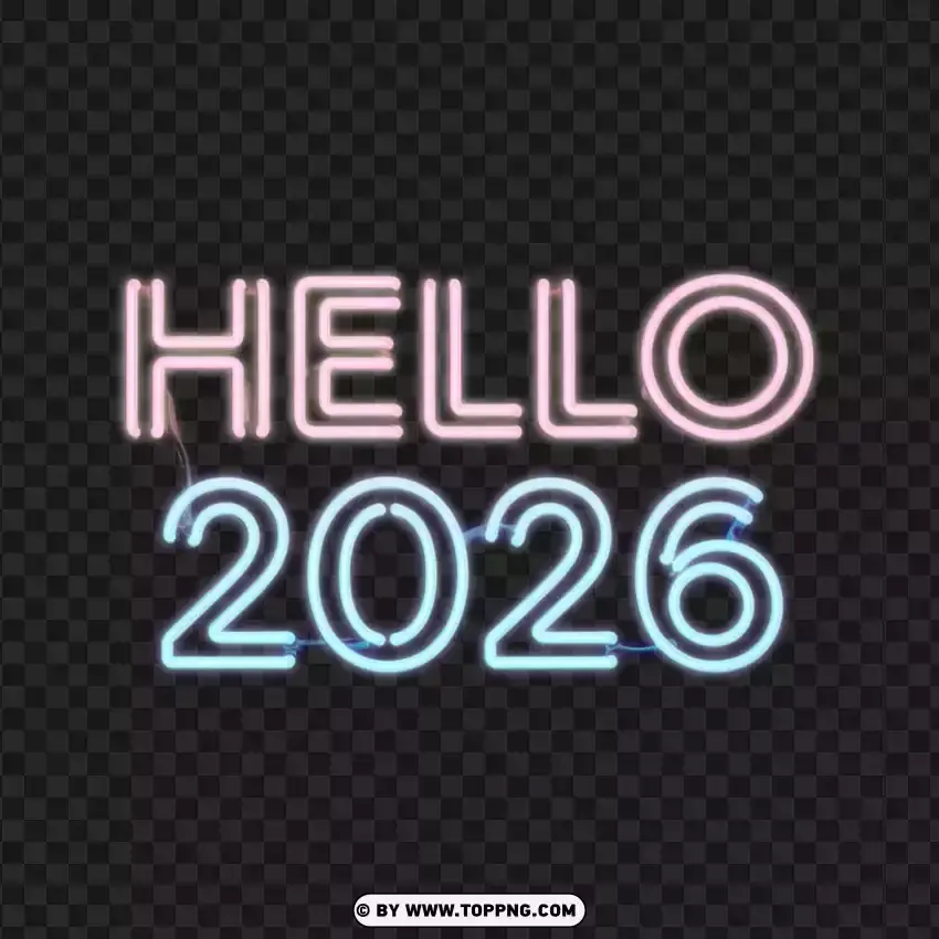 Neon Glow Hello 2026 Typography PNG Transparent Background