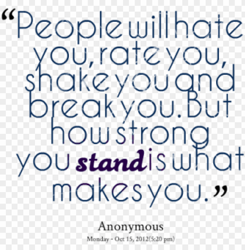 people will hate you quote PNG transparent with Clear Background ID 87055