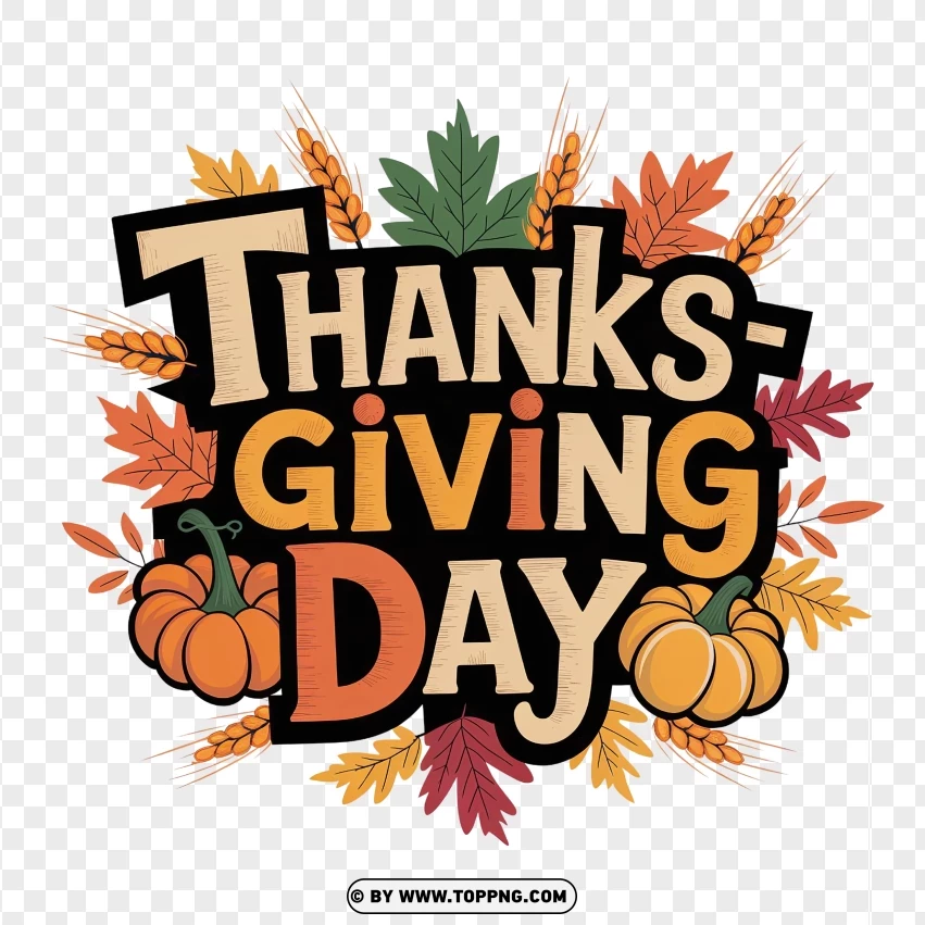 Pumpkins and Fall Leaves with Thanksgiving Day Text png