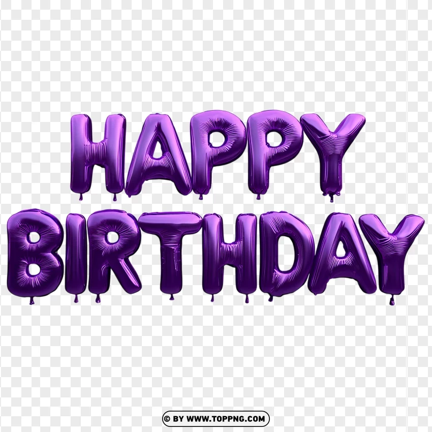 Purple Happy Birthday Balloon Text With Glossy Metallic Finish PNG Transparent Background