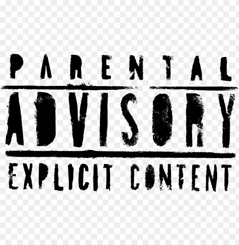 runge parental advisory explicit content transparent parental advisory keep out PNG transparent with Clear Background ID 167756