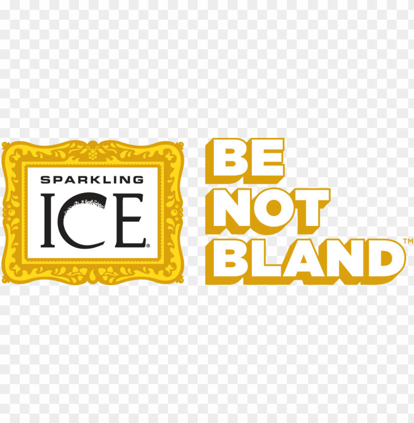 Sparkling Ice Be Not Bland Logo - Poster PNG Transparent With Clear Background ID 444079