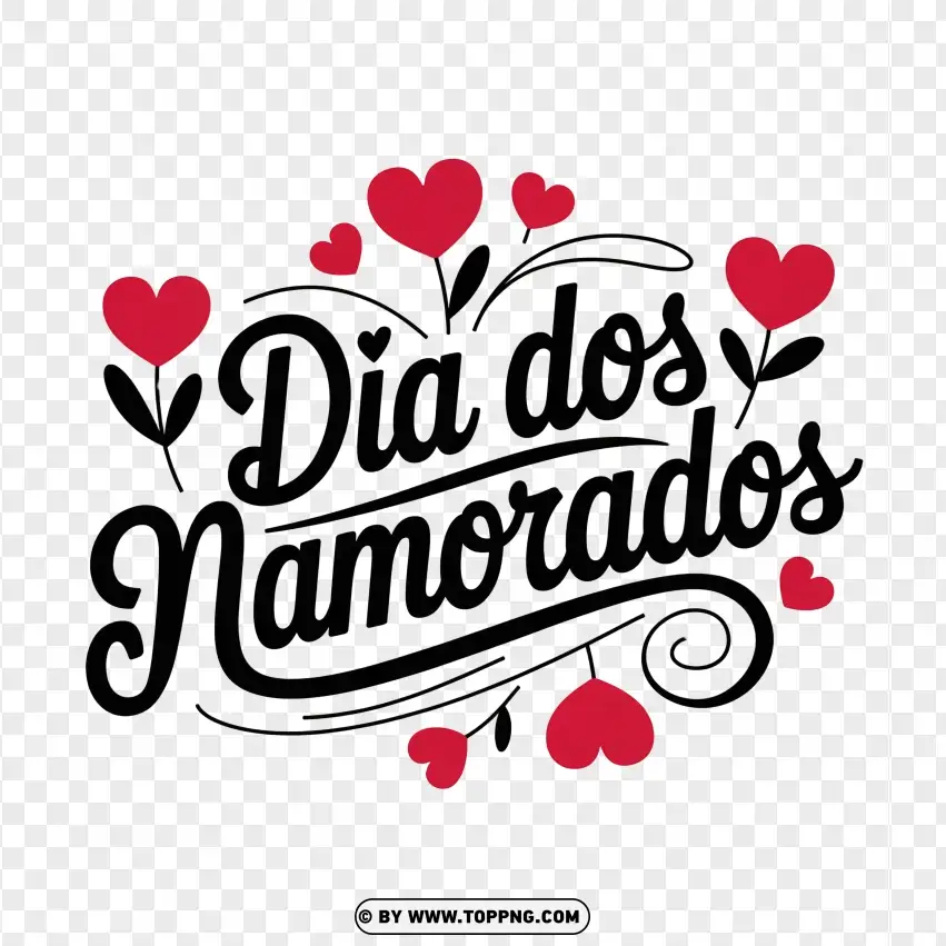 Dia Dos Namorados Text With Red Hearts PNG Transparent Background