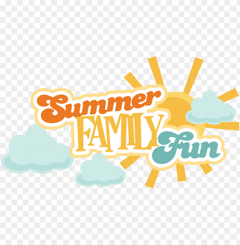 summer family fun svg scrapbook title summer svg files family summer fun clipart PNG transparent with Clear Background ID 167034