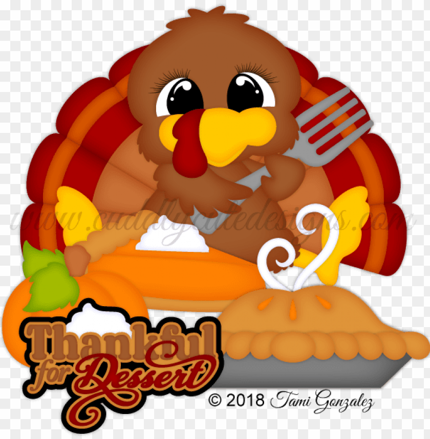 thankful for dessert thankful for dessert PNG transparent with Clear Background ID 153765