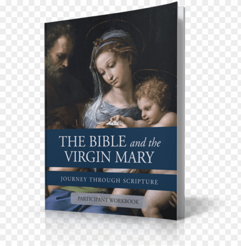 free PNG the bible and the virgin mary participant workbook - bible and the virgin mary journey through scriptures PNG image with transparent background PNG images transparent