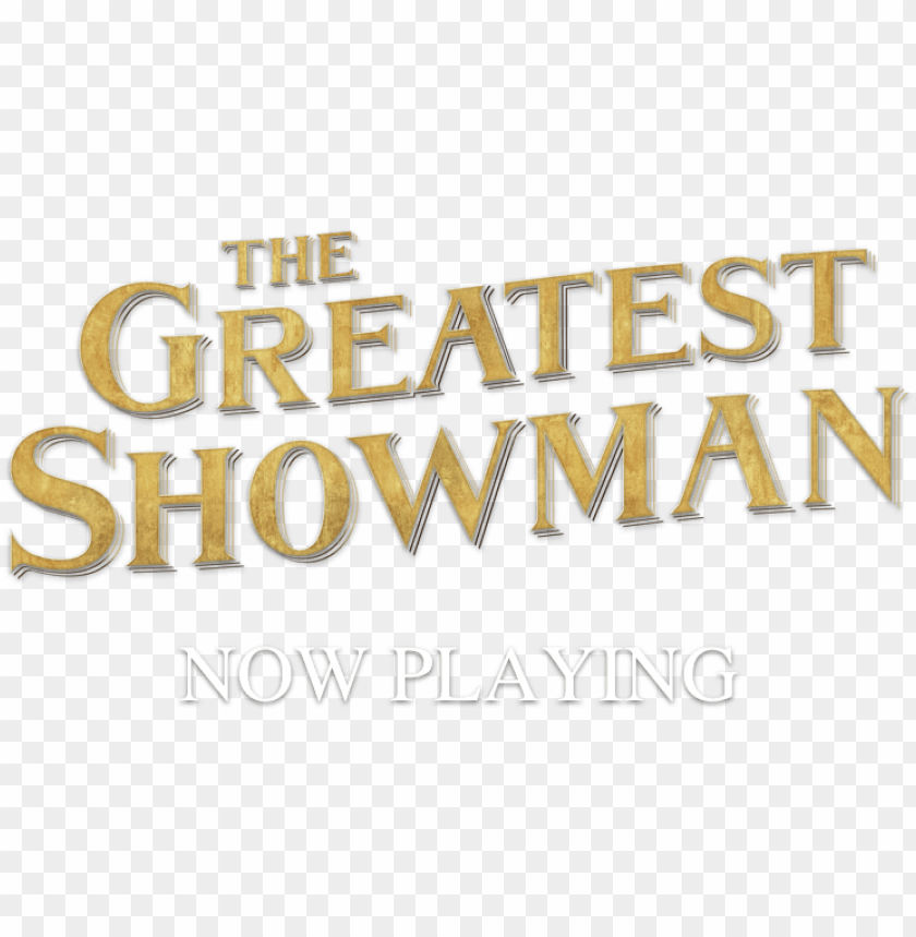 the greatest showman greatest showman logo PNG transparent with Clear Background ID 220910