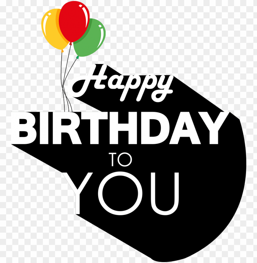 Download happy birthday png  picsart happy birthday png  Free PNG Images   TOPpng