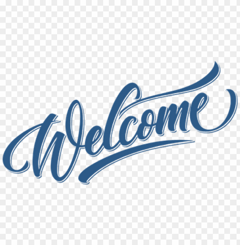 welcome sign - welcome transparent background PNG image with transparent  background | TOPpng