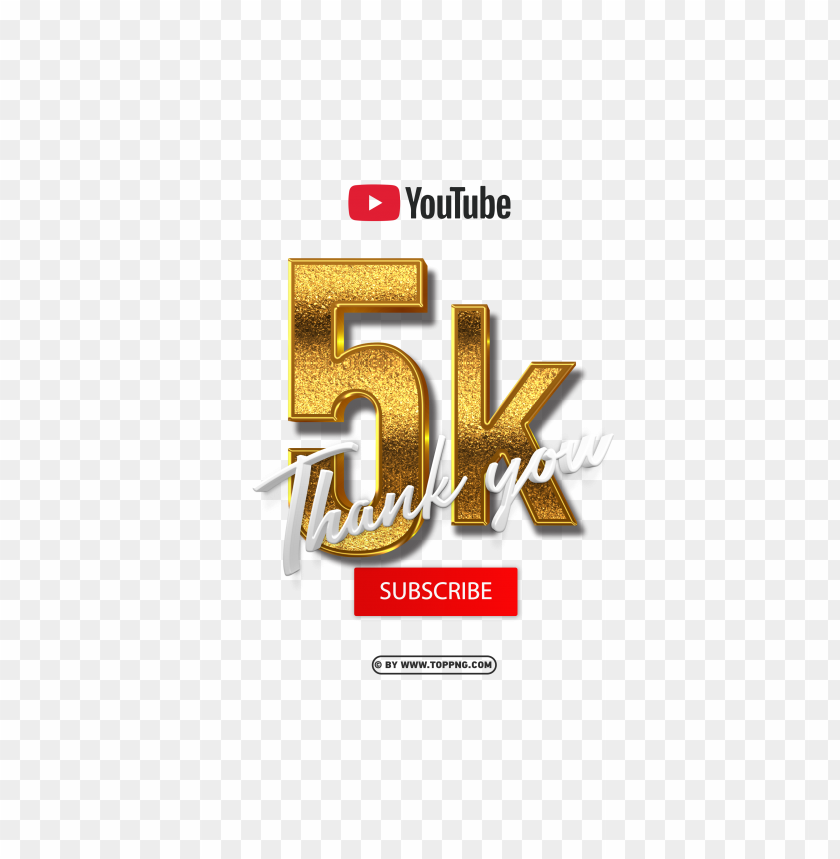 youtube 5k subscribe thank you no background png,Subscribers transparent png,Subscribe png,follower png,Subscribers,Subscribers transparent png,Subscribers png file