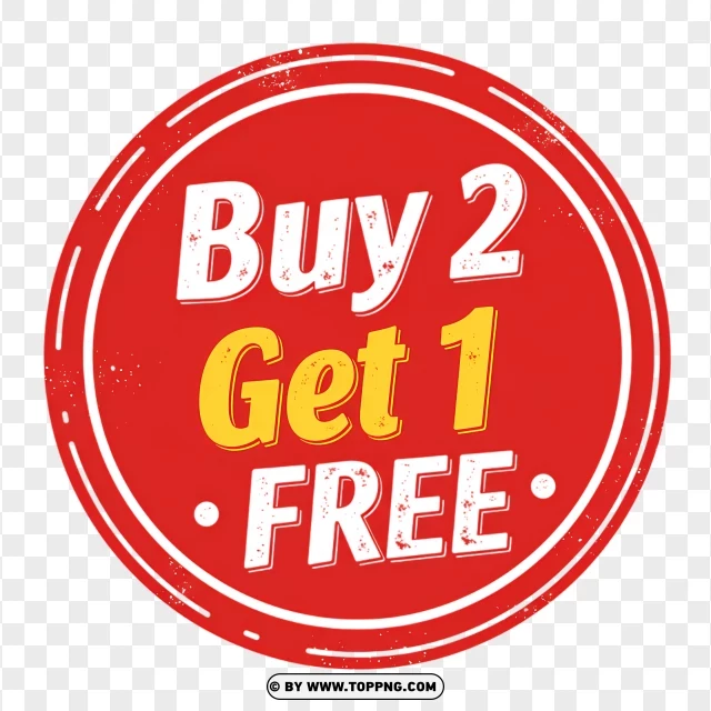 Buy 2 Get 1 Free Circular Discount Label PNG Transparent Background